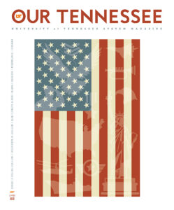 Our Tennessee UT System Magazine cover for the Summer 2023 edition.
